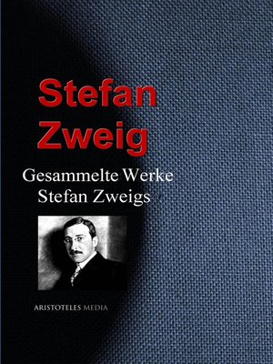 cover image of Gesammelte Werke Stefan Zweigs